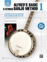 Alfred's Basic 5String Banjo Method The Most Popular Method for Learning How to Play