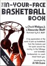 The InYourFace Basketball Book