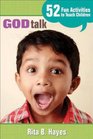 God Talk 52 Fun Activities to Teach Children