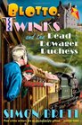 Blotto Twinks and the Dead Dowager Duchess