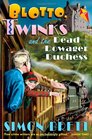 Blotto, Twinks and the Dead Dowager Duchess