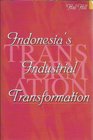 Indonesia's Industrial Transformation
