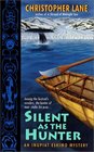 Silent as the Hunter (Inupiat Eskimo, Bk 4)
