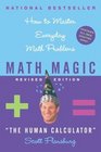 Math Magic How to Master Everyday Math Problems Revised Edition