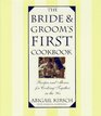 The Bride and Groom's First Cookbook