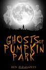 Ghosts of Pumpkin Park