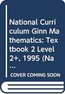 National Curriculum Ginn Mathematics Textbook 2 Level 2 1995