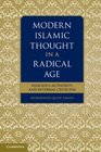 Modern Islamic Thought in a Radical Age Religious Authority and Internal Criticism