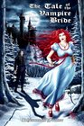 The Tale of the Vampire Bride (Vampire Bride #1)