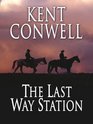 The Last Way Station