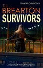 SURVIVORS a gripping thriller full of suspense