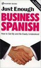 Just Enough Business Spanish