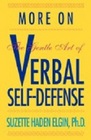 More on the Gentle Art of Verbal SelfDefense