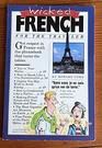 Wicked French for the Traveller
