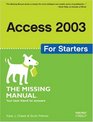Access 2003 for Starters The Missing Manual