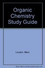 Organic Chemistry Study Guide and Solution Manual