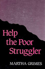 Help the poor struggler