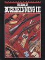 Book of Buckskinning III