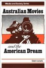 Australian Movies and the American Dream