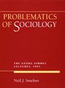 Problematics of Sociology The Georg Simmel Lectures 1995