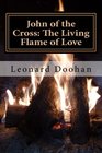 John of the Cross The Living Flame of Love