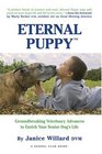 Eternal Puppy Keeping Your Dog Young Forever