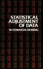 Statistical Adjustment of Data