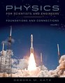 Physics for Scientists and Engineers Foundations and Connections Advance Edition Volume 1