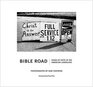 Bible Road: Signs of Faith in the American Landscape