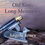 Old Sins Long Memories