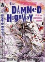 Damned Highway Fear and Loathing in Arkham