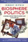 Biosphere Politics A Cultural Odyssey from the Middle Ages to the New Age