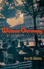 Weimar Germany Promise and Tragedy