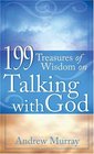 199 Treasures of Wisdom on Talking with God (Value Books)