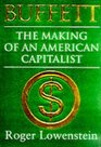 Buffett The Making of an American Capitalist