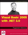 Visual Basic 2005 with NET 30 Programmer's Reference