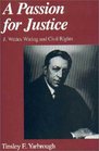 A Passion for Justice J Waties Waring and Civil Rights