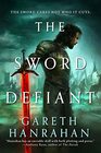 The Sword Defiant (Lands of the Firstborn, Bk 1)