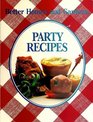 Better Homes and Gardens Party Recipes