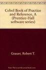 A COBOL book of practice and reference