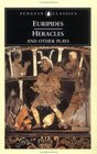 Heracles and Other Plays (Penguin Classics)