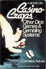 A book on casino craps other dice games  gambling systems