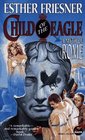 CHILD OF THE EAGLE