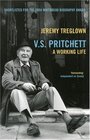 VS Pritchett A Working Life