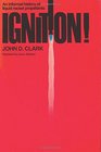Ignition!: An informal history of liquid rocket propellants