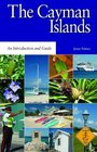 The Cayman Islands An Introduction and Guide