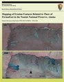 Mapping of Erosion Features Related to Thaw of Permafrost in the Noatak National Preserve Alaska