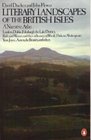 Literary Landscapes of the British Isles A Narrative Atlas