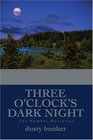 Three O'Clock's Dark Night The Number Mysteries