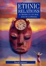 Ethnic Relations A CrossCultural Encyclopedia